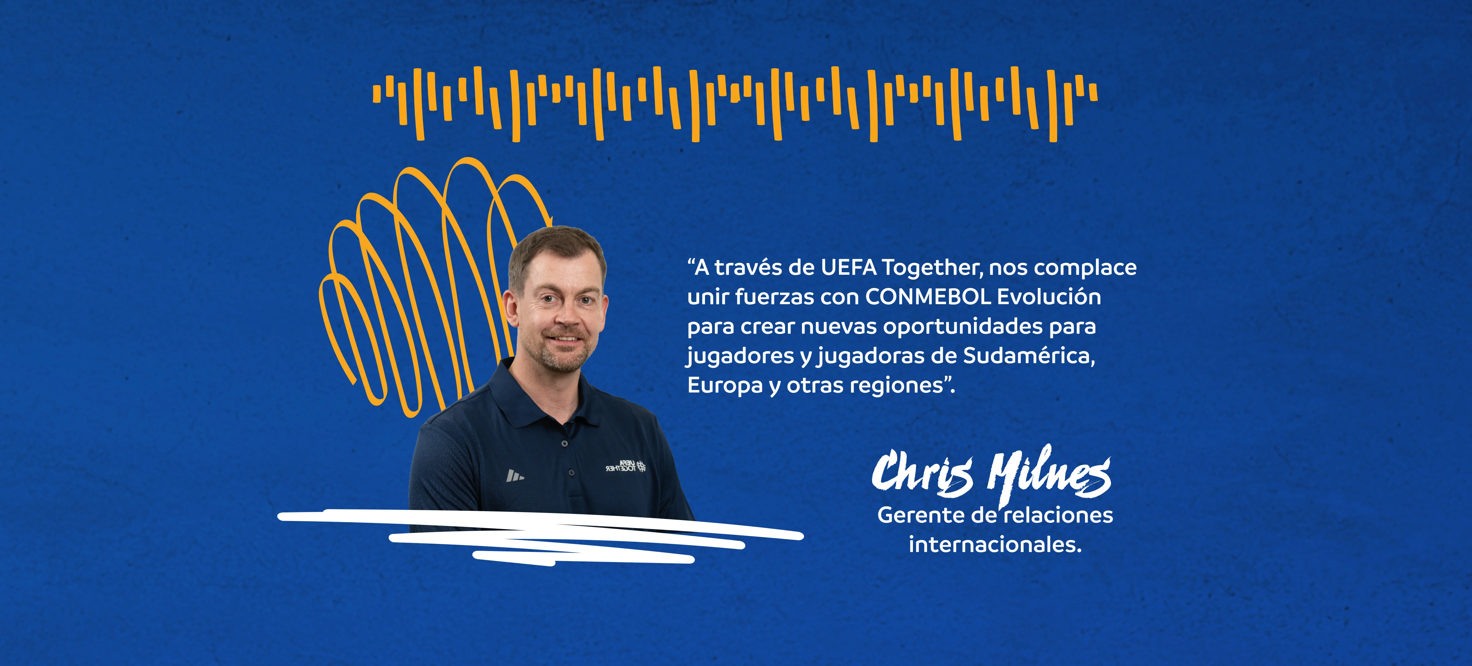 Chris Milnes — Gerente de relaciones internacionales