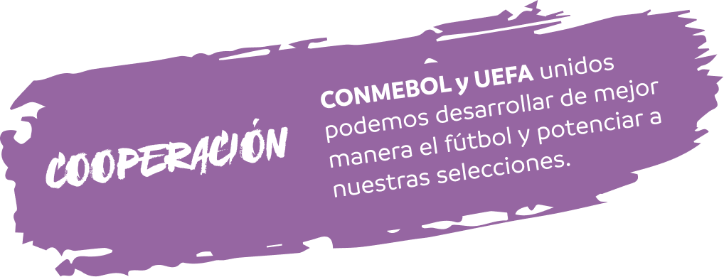 COOPERACIÓN — CONMEBOL y UEFA unidos podemos desarrollar de mejor manera el fútbol y potenciar a nuestras selecciones.