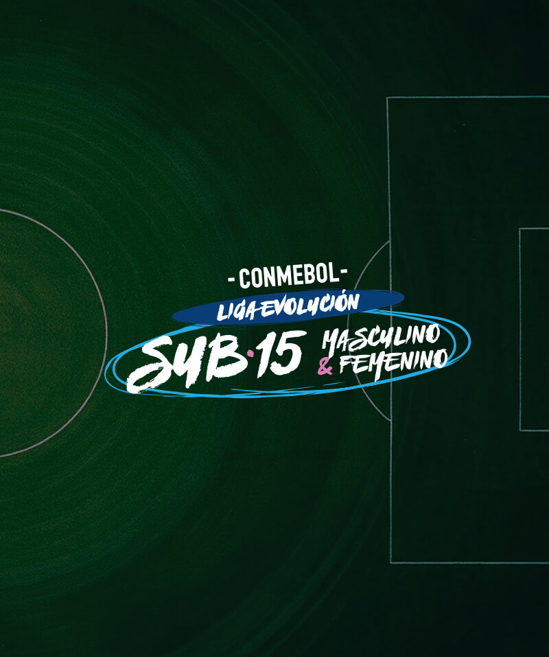 CONMEBOL Liga Evolución: Torneo Sub-15 Masculino y Femenino