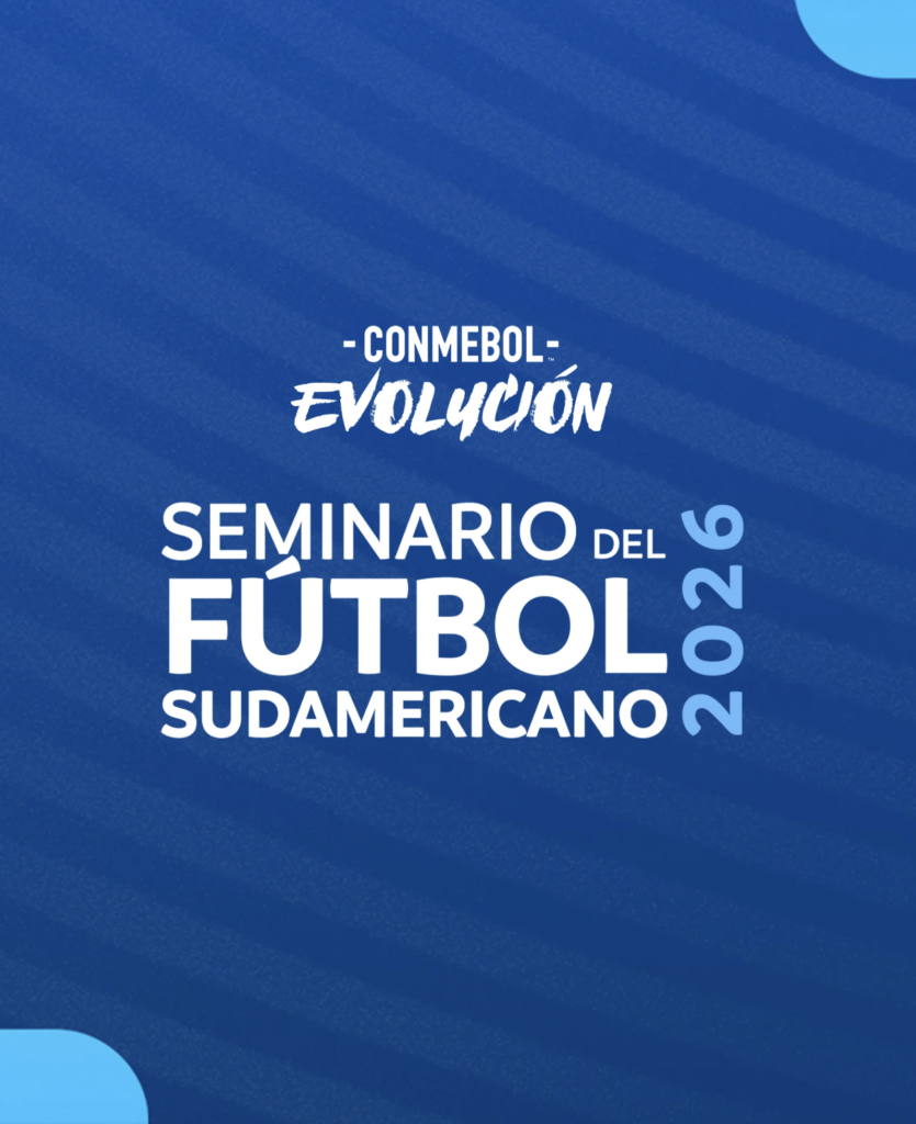 SEMINARIO DEL FÚTBOL SUDAMERICANO 2026